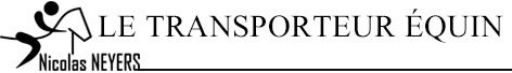 Professionnel du transport de cheval de porte à porte en France, Suisse, Italie, Espagne, Belgique, Hollande, Angleterre, Allemagne Professionnel du transport de cheval de porte à porte en France, Suisse, Italie, Espagne, Belgique, Hollande, Angleterre, Allemagne